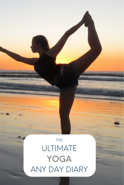 The Ultimate Yoga Any Day Diary