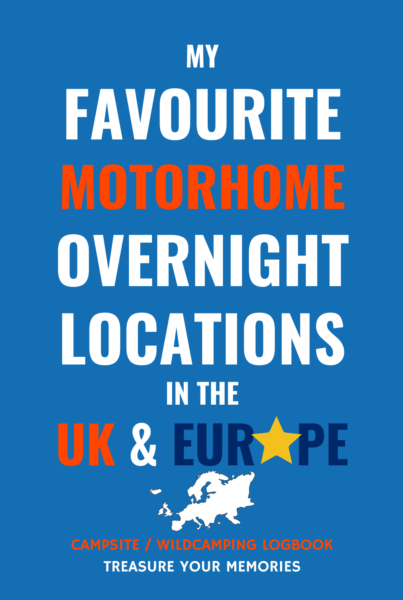 My Favourite Overnight Locations In The UK & Europe