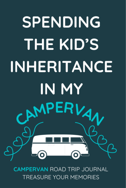 Spending The Kid's Inheritance In My Camper Van